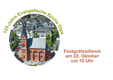 125 Jahre Ev. Kirche Olpe